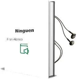 Descargar AudioLibro Ninguén de Fran Alonso año 2013