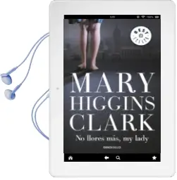 Descargar AudioLibro No Llores mas mi Lady de Mary Higgins Clark año 2013