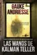 AudioLibro (Pe) las Manos de Kalman Teller de Gauke Andriesse