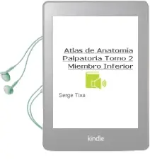 Descargar AudioLibro Atlas de Anatomia Palpatoria, Tomo 2: Miembro Inferior de Serge Tixa año 2014