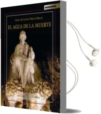 Descargar AudioLibro El Agua de la Muerte de Jose Antonio Nieto Solis año 2014