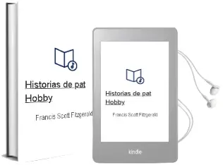 Descargar AudioLibro Historias de pat Hobby de Francis Scott Fitzgerald año 2014