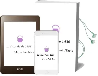 Descargar AudioLibro La Cruzada de 1936 de Alberto Reig Tapia año 2014