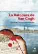AudioLibro La Ratonera de van Gogh de Christian Santana Hernandez