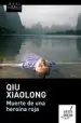 AudioLibro Muerte de una Heroina Roja de Qiu Xiaolong