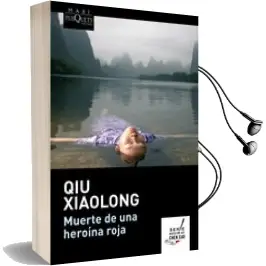Descargar AudioLibro Muerte de una Heroina Roja de Qiu Xiaolong año 2014