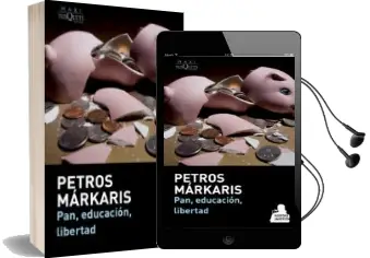 Descargar AudioLibro Pan, Educación, Libertad de Petros Markaris año 2014