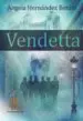 AudioLibro Vendetta de Angela Hernandez Benito