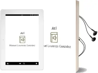 Descargar AudioLibro Atl de Manuel Lourenzo González año 2014