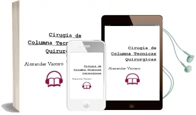 Descargar AudioLibro Cirugia de Columna. Tecnicas Quirurgicas de Alexander Vaccaro año 2014