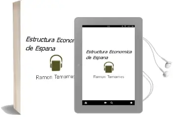 Descargar AudioLibro Estructura Económica de España de Ramón Tamames año 2014
