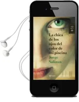 Descargar AudioLibro La Chica de los Ojos del Color de mi Piscina de Jorge Salinas año 2014
