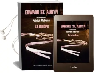 Descargar AudioLibro La Madre de Edward St Aubyn año 2014