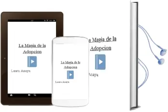 Descargar AudioLibro La Magia de la Adopción de Laura Anaya año 2014