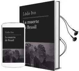 Descargar AudioLibro La Muerte de Brasil de Ledo Ivo año 2014