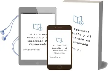 Descargar AudioLibro La Princesa Isabella y el Unicornio de Pinonevado de Vivian French año 2014