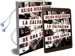 Descargar AudioLibro La Salvacion de una Santa de Keigo Higashino año 2014