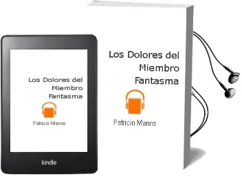 Descargar AudioLibro Los Dolores del Miembro Fantasma de Patricio Manns año 2014