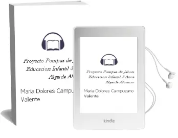 Descargar AudioLibro Proyecto Pompas de Jabón Educación Infantil 3 Años. Algaida . Alumno de María Dolores Campuzano Valiente año 2014