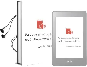 Descargar AudioLibro Psicopatología del Desarrollo de Lourdes Ezpeleta año 2014