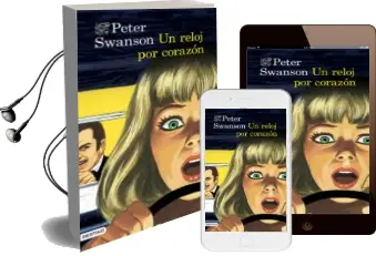 Descargar AudioLibro Un Reloj por Corazon de Peter Swanson año 2014