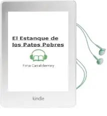 Descargar AudioLibro El Estanque de los Patos Pobres de Fina Casalderrey año 2014