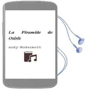 Descargar AudioLibro La Pirámide de Osiris de Andy Mcdermott año 2014