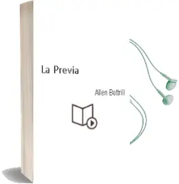 Descargar AudioLibro La Previa de Allen Bottrill año 2014