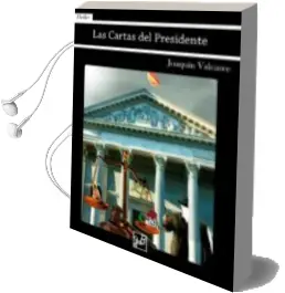 Descargar AudioLibro Las Cartas del Presidente de Joaquin Valcarce año 2014