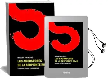 Descargar AudioLibro Los Adoradores de la Serpiente Roja de Miguel Palacios año 2014