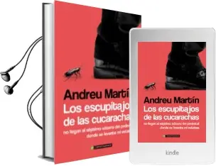 Descargar AudioLibro Los Escupitajos de las Cucarachas de Andreu Martin año 2014