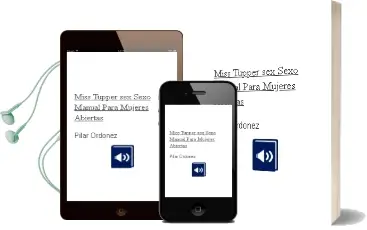 Descargar AudioLibro Miss Tupper Sex. Sexo Manual para Mujeres Abiertas de Pilar Ordóñez año 2014