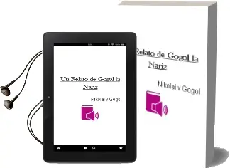 Descargar AudioLibro Un Relato de Gógol: La Nariz de Nikolái V. Gógol año 2014