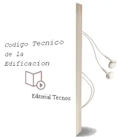 Descargar AudioLibro Código Técnico de la Edificación de Editorial Tecnos año 2014