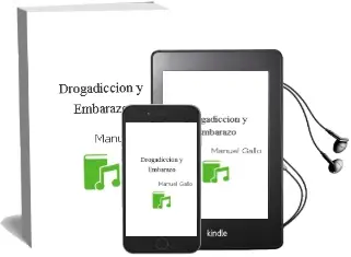Descargar AudioLibro Drogadiccion y Embarazo de Manuel Gallo año 2014