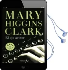 Descargar AudioLibro El ojo Avizor de Mary Higgins Clark año 2014