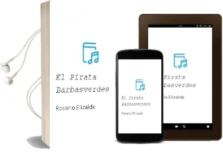 Descargar AudioLibro El Pirata Barbasverdes de Rosario Elizalde año 2014