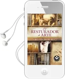 Descargar AudioLibro El Restaurador de Arte de Julian Sanchez año 2014