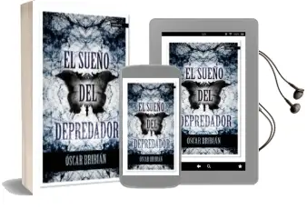 Descargar AudioLibro El Sueño del Depredador de Oscar Bribian año 2014