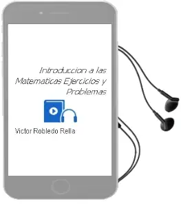 Descargar AudioLibro Introducción a las Matemáticas: Ejercicios y Problemas de Víctor Robledo Rella año 2014