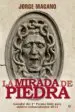 AudioLibro La Mirada de Piedra de Jorge Magano