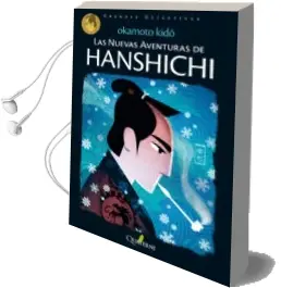Descargar AudioLibro Las Nuevas Aventuras de Hanshichi de Kido Okamoto año 2014