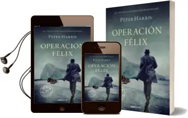 Descargar AudioLibro Operacion Felix de Peter Harris año 2014