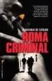 AudioLibro Roma Criminal de Giancarlo De Cataldo