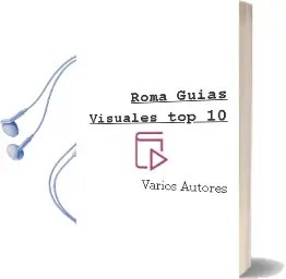 Descargar AudioLibro Roma (Guías Visuales top 10) de Varios Autores año 2014