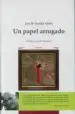 AudioLibro Un Papel Arrugado de Jose Maria Portillo Valdes