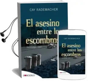 Descargar AudioLibro El Asesino Entre Escombros de Cay Rademacher año 2014