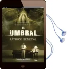 Descargar AudioLibro El Umbral de Patrick Senecal año 2014