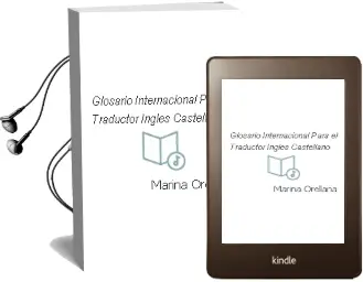 Descargar AudioLibro Glosario Internacional para el Traductor (Inglés-Castellano) de Marina Orellana año 2014