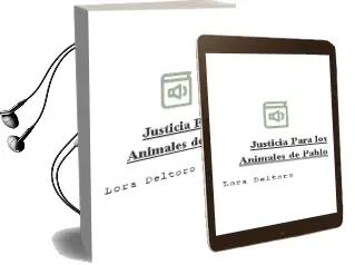 Descargar AudioLibro Justicia para los Animales de Pablo De Lora Deltoro año 2014